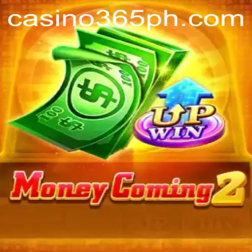 Discover MoneyComing2: The Ultimate Gaming Experience with 365ph